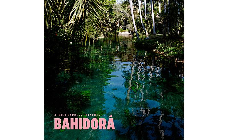 Africa Express lança novo álbum de estúdio Africa Express presents… Bahidorá