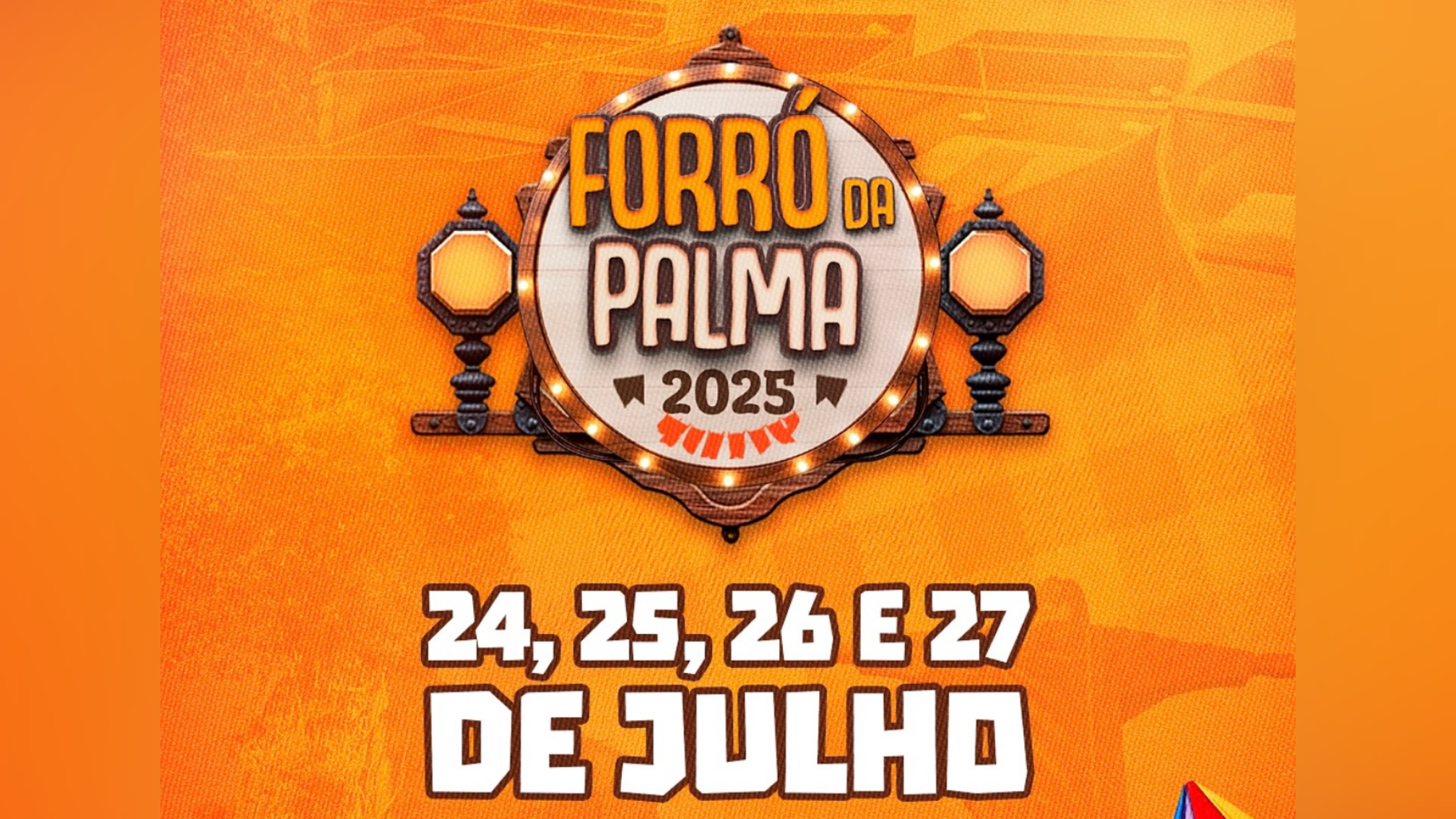 Forró Da Palma 2025 Anuncia Programação Oficial Com 4 Dias De Festa