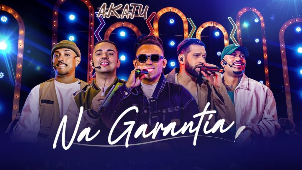 Akatu lança novo hit “Na Garantia”
