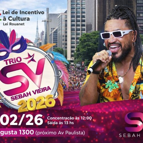 Mega Bloco Trio Sebah Vieira promete agitar o Carnaval 2026 com cinco horas de música , diversidade e convidados